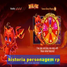 historia personagem rp